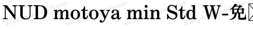 NUD motoya min Std W字体转换